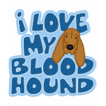 I Love My Bloodhound Child's TShirt