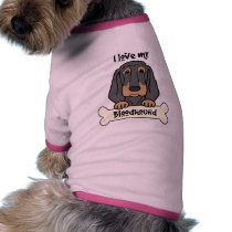 I Love My Bloodhound pet clothing by dogcartoons I Love My Bloodhound pet clothing