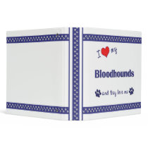 I Love My Bloodhounds (Multiple Dogs) Binders