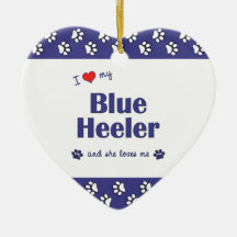 I Love My Blue Heeler (Female Dog) Christmas Ornament