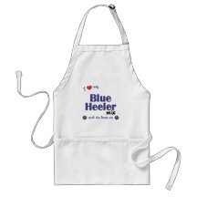 I Love My Blue Heeler Mix (Female Dog) Aprons