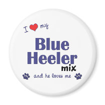 I Love My Blue Heeler Mix (Male Dog) magnets by muttybuddy I Love My Blue Heeler Mix (Male Dog) magnets