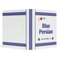 I Love My Blue Persian (Male Cat) Vinyl Binders