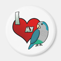 I Love my Blue Quaker Parakeet Fridge Magnet