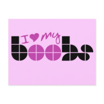 I Love my boobs Postcards