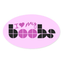 I Love my boobs Sticker
