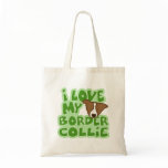 I Love My Border Collie Bag