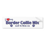 I Love My Border Collie Mix (Male Dog) Bumper Stickers