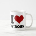 I love My Boss - mug by twilight_cat I love My Boss - mug