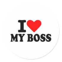 I love my boss stickers by Thinkdifferent I love my boss stickers