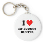 I love My Bounty Hunter Keychain