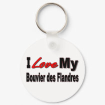 I Love My Bouvier des Flandres Keychain