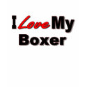 I Love My Boxer t-shirts by janbalaya I Love My Boxer t-shirts