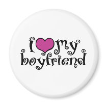 I Love My Boyfriend Magnet