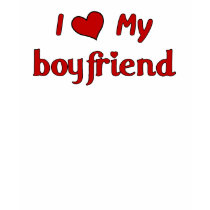 I love my Boyfriend T-Shirt by familyties I love my Boyfriend T-Shirt