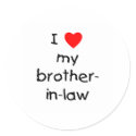 I Love My Brother-in-Law stickers