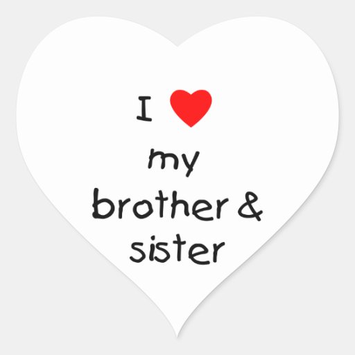 I Love My Brother And Sister Heart Sticker Zazzle 
