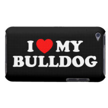I Love my Bulldog iPod Touch Case
