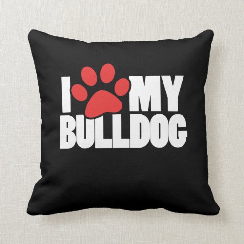 I love my bulldog pillow
