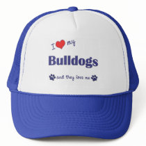 I Love My Bulldogs (Multiple Dogs) Mesh Hats