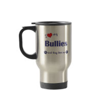 I Love My Bullies (Multiple Dogs) Mugs