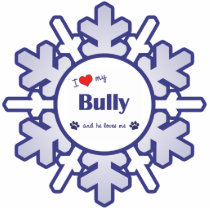 I Love My Bully (Male Dog) Ornament photo sculptures by thatsalottadogs I Love My Bully (Male Dog) Ornament photo sculptures