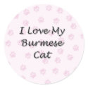 I Love My Burmese Cat stickers by JustParties I Love My Burmese Cat stickers