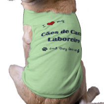 I Love My Caes de Castro Laboreiro (Multiple Dogs) pet clothing
