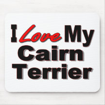 I Love My Cairn Terrier Dog Merchandise Mouse Mats