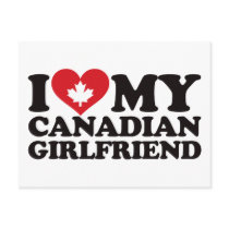 I Love My Canadian Girlfriend Postcards