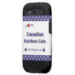 I Love My Canadian Hairless Cats (Multiple Cats) Galaxy S3 Case