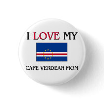 I Love My Cape Verdean Mom Pinback Button