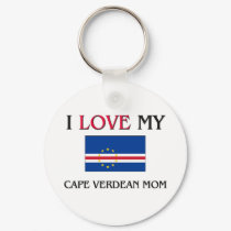 I Love My Cape Verdean Mom keychains