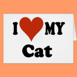I Love My Cat Card