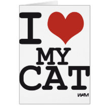 I love my cat card