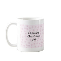 I Love My Chartreux Cat mugs