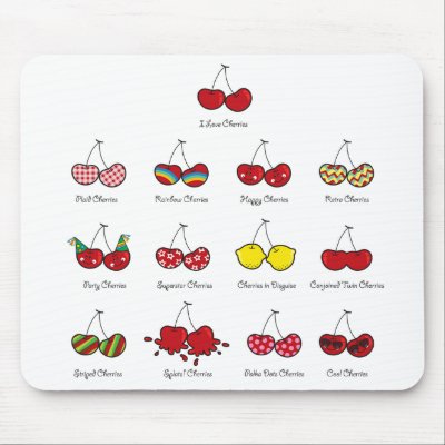 I Love My Cheeky Cherries! Mousepad by fat_fa_tin