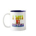 I Love My Chickens Coffee Mugs