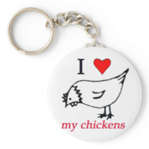 I Love my chickens Key Chains