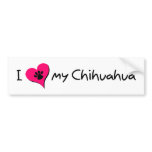 I Love my Chihuahua Bumper Stickers
