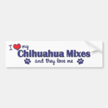I Love My Chihuahua Mixes (Multiple Dogs) Bumper Sticker