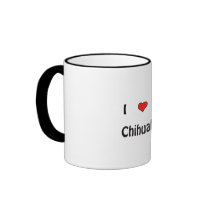 I Love My Chihuahua Mug