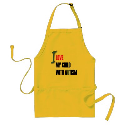 I love my child with autism - unique apron design  by myautisticson