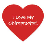 I Love My Chiropractor Stickers