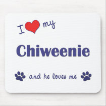 I Love My Chiweenie (Male Dog) mousepads by dogadoodle I Love My Chiweenie (Male Dog) mousepads