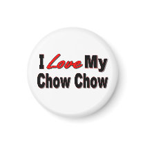 I Love My Chow Chow Dog Gifts magnets by janbalaya I Love My Chow Chow Dog Gifts magnets