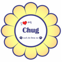 I Love My Chug (Female Dog) Acrylic Cut Out