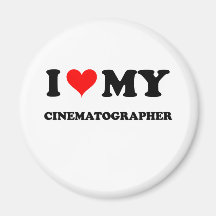 I Love My Cinematographer Fridge Magnets