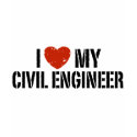 I Love My Civil Engineer t-shirts by magarmor I Love My Civil Engineer t-shirts