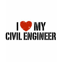 I Love My Civil Engineer t-shirts